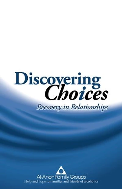Discovering Choices: Recovery in Relationships