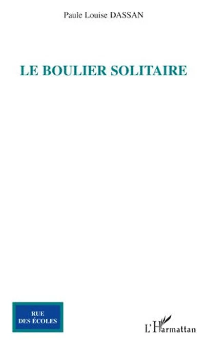 Le Boulier solitaire