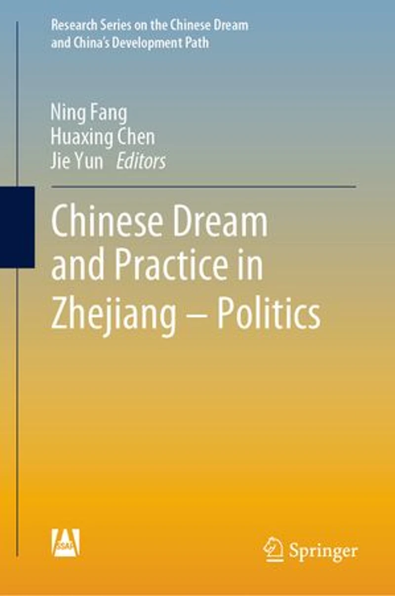 Chinese Dream And Practice Zhejiang - Politics