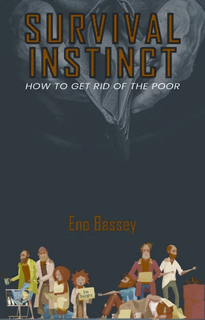 Survival Instinct: How to get rid of the poor