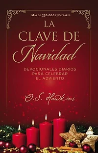 La  clave de Navidad: Devocionales diarios para celebrar el Adviento