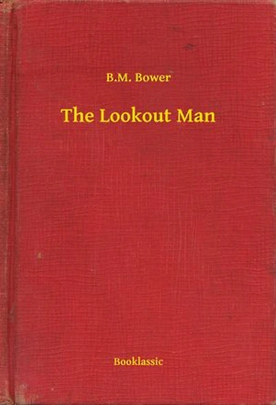 The Lookout Man