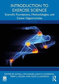 Introduction to Exercise Science: Scientific Foundations, Methodologies, and Career Opportunities