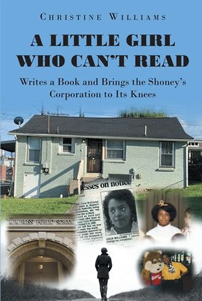 a Little Girl Who Can't Read Writes Book and Brings the Shoney's Corporation to Its Knees