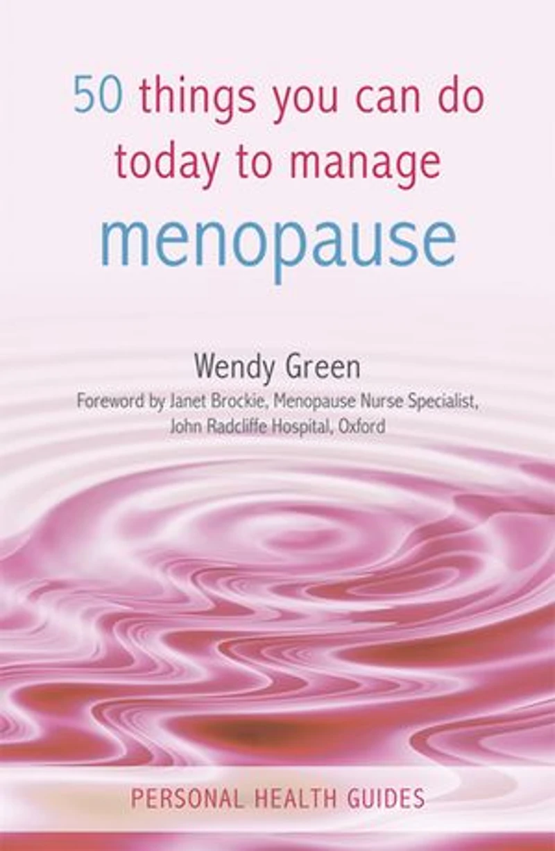 50 Things You Can Do Today to Manage the Menopause