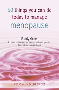 50 Things You Can Do Today to Manage the Menopause