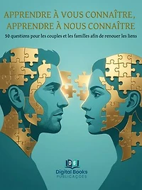 APPRENDRE À VOUS CONNAÎTRE, APPRENDRE À NOUS CONNAÎTRE