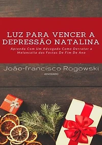 Luz Para Vencer A Depressão Natalina