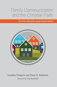Family Communication and the Christian Faith