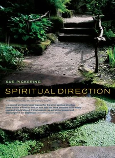 Spiritual Direction: A Practical Introduction