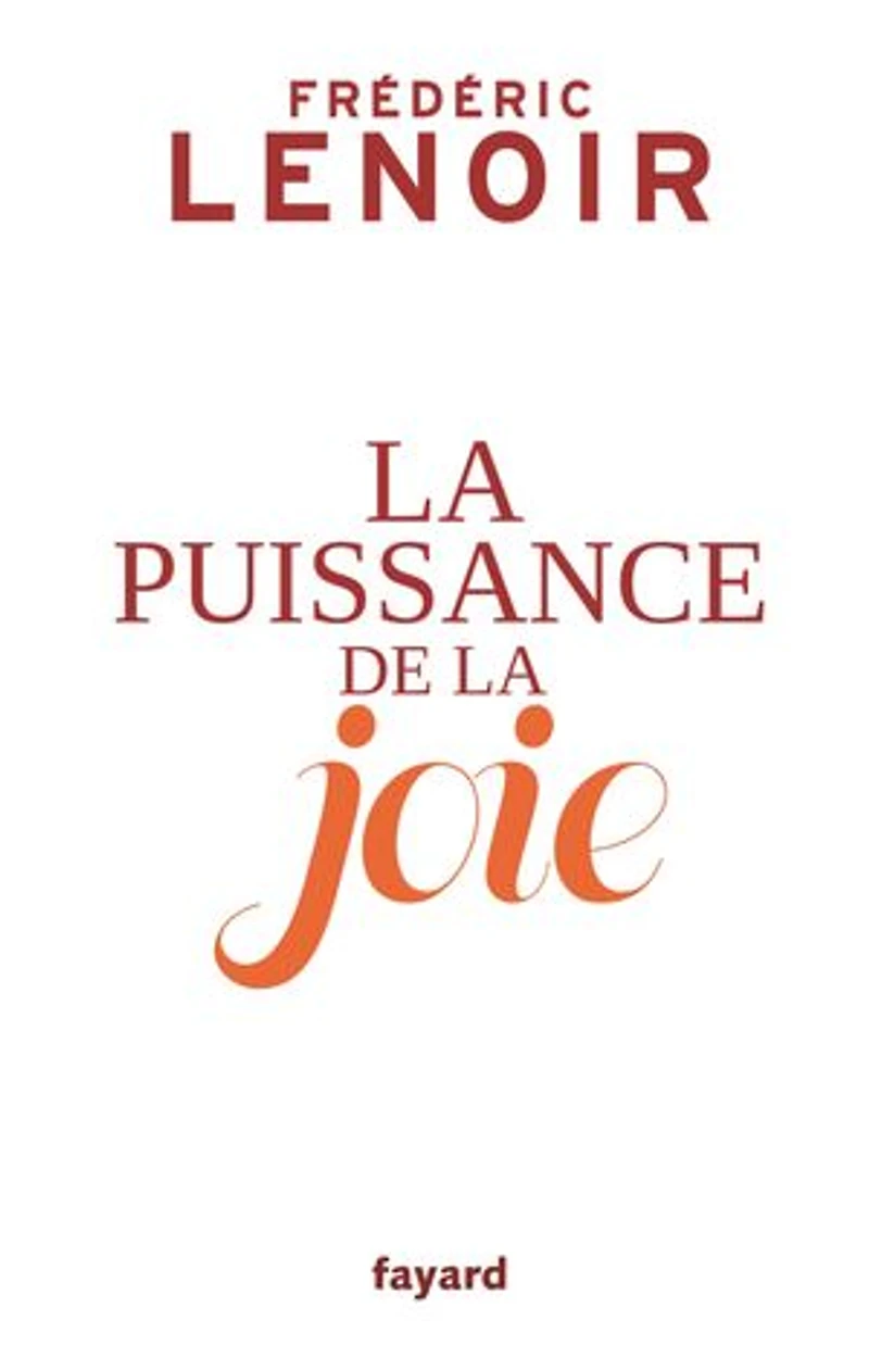 la puissance de joie