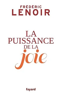 la puissance de joie