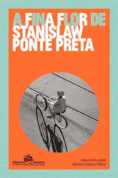 A fina flor de Stanislaw Ponte Preta