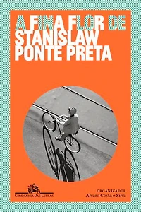 A fina flor de Stanislaw Ponte Preta