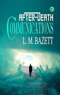 After-Death Communications