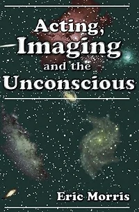 Acting, Imaging and the Unconscious