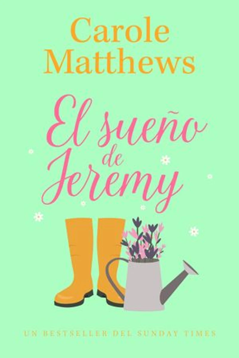 El sueño de Jeremy: Una novela de romance feelgood
