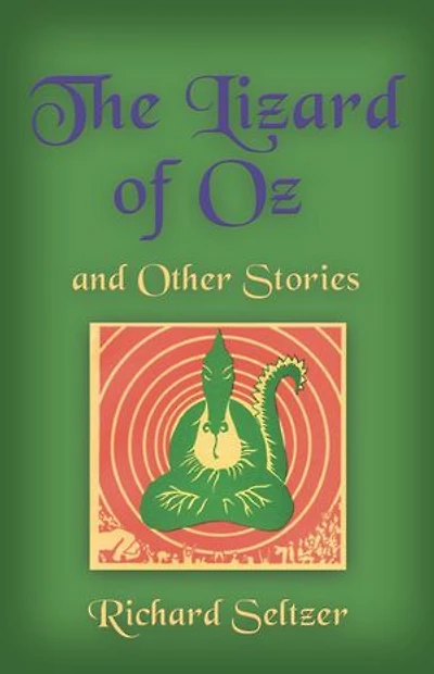 The Lizard of Oz and Other Stories