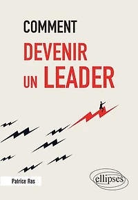 Comment devenir un leader