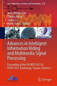 Advances Intelligent Information Hiding and Multimedia Signal Processing: Proceeding of the IIH-MSP 2021