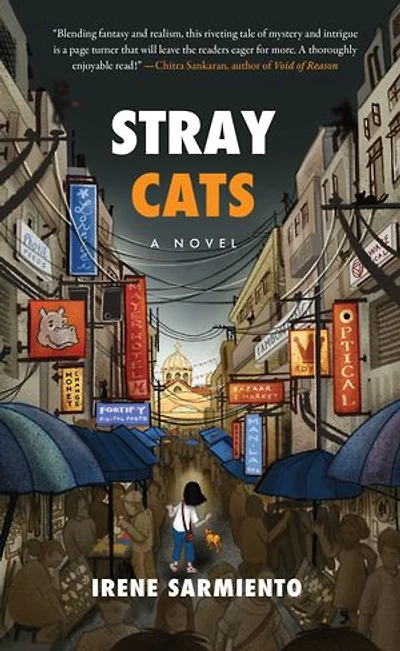 Stray Cats: A Novel