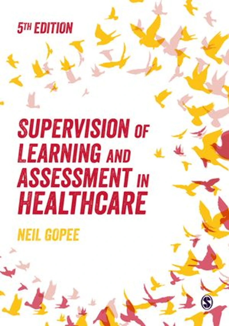 SUPERVISION OF LEARNING AND ASSESSMENT HEALTHCARE
