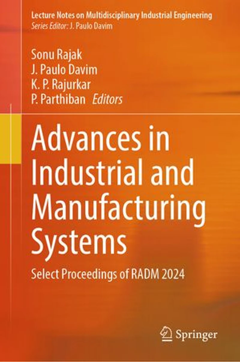 Advances Industrial and Manufacturing Systems: Select Proceedings of RADM 2024