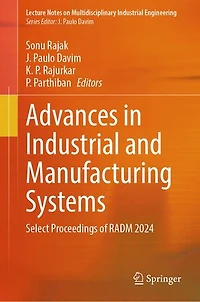 Advances Industrial and Manufacturing Systems: Select Proceedings of RADM 2024