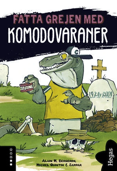 Fatta grejen med Komodovaraner