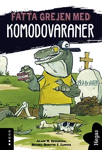 Fatta grejen med Komodovaraner