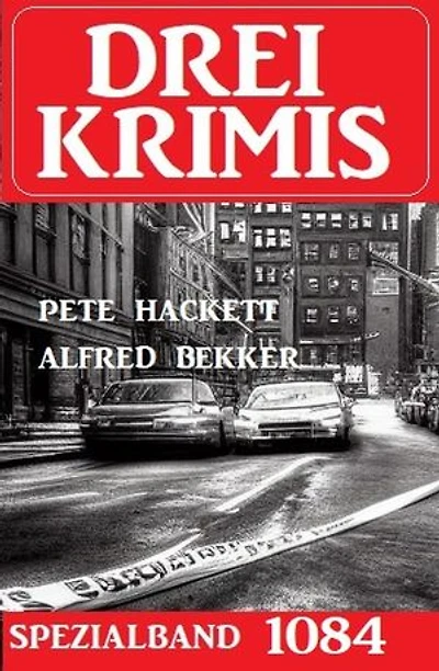 Drei Krimis Spezialband 1084