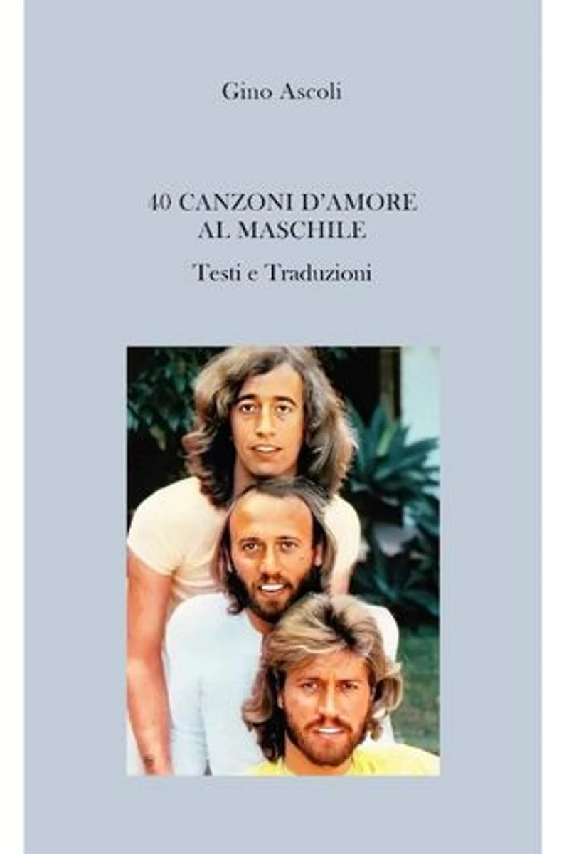 40 Canzoni d'amore al maschile