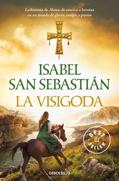 La visigoda (Saga de la Reconquista)