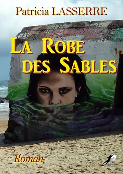 La Robe des Sables: Thriller psychologique