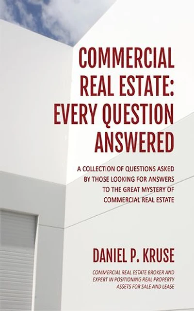 Commercial Real Estate: Every Question Answered