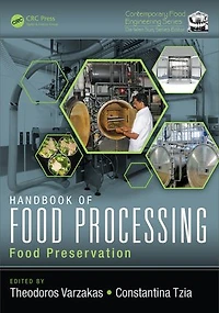 Handbook Of Food Processing: Preservation