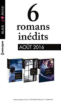 6 romans Black Rose (n°396 à 398 - Août 2016)
