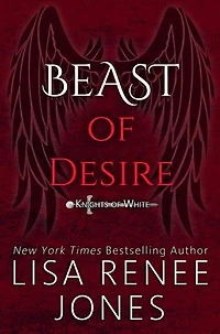 Beast of Desire: Knights of White, #2