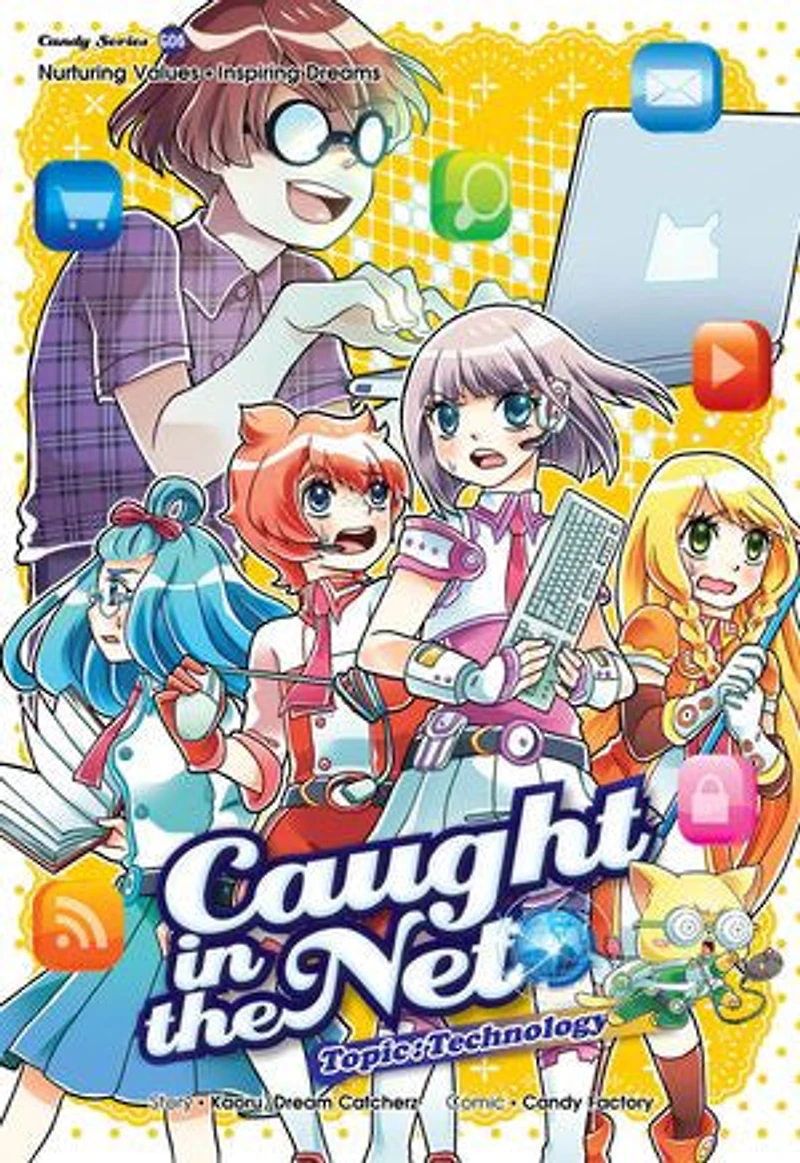 Candy Series - Caught in the Net