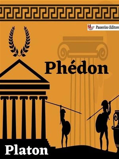 Phédon: ou De l’âme