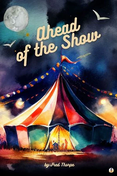 Ahead of the Show