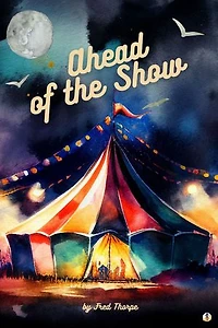 Ahead of the Show