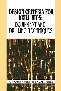 Design Criteria for Drill Rigs