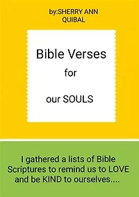 Bible Verses for our SOULS
