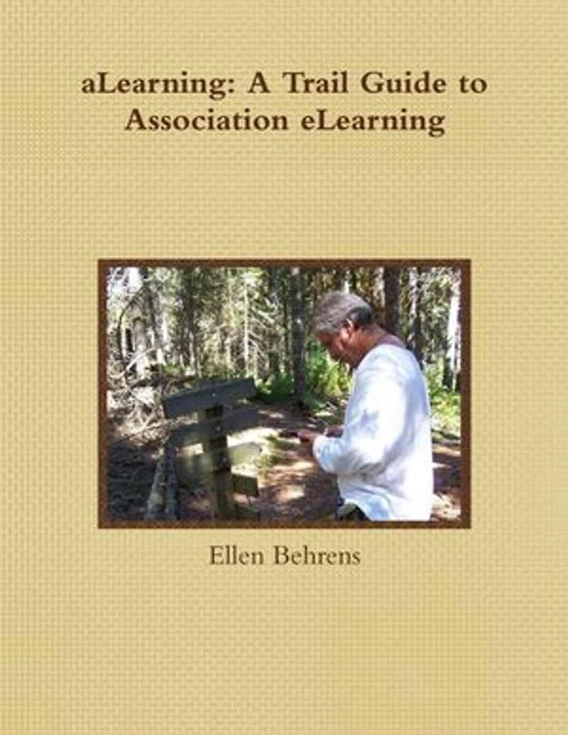 aLearning: A Trail Guide to Association eLearning