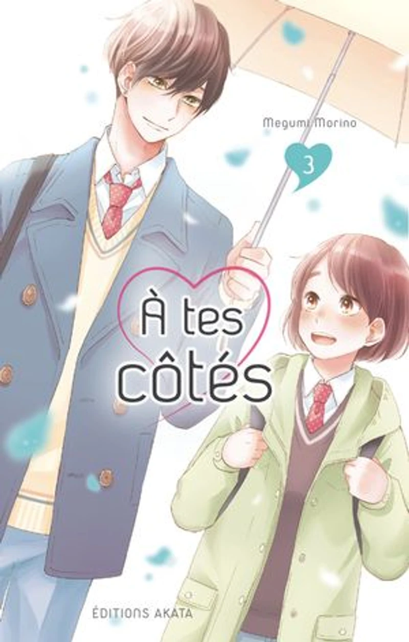 A tes côtés, Vol. 3