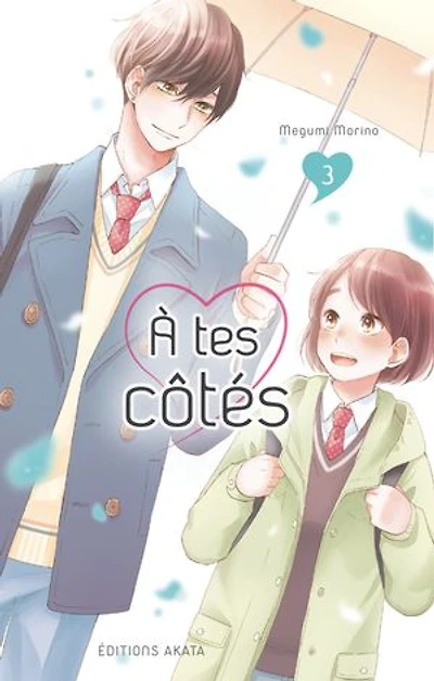 A tes côtés, Vol. 3