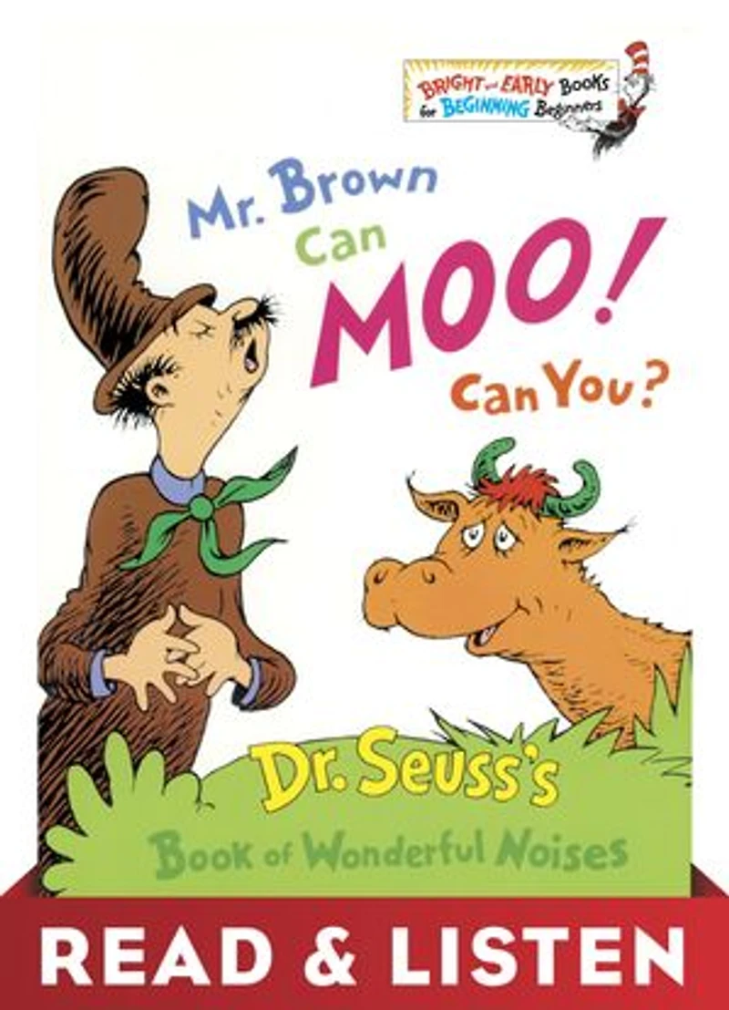 Mr. Brown Can Moo! You?: Dr. Seuss's Book of Wonderful Noises (Larger Trim Size)