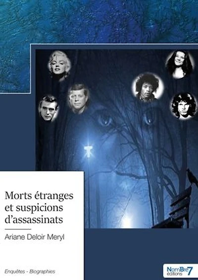 Morts étranges et suspicions d'assassinats