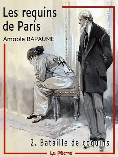 Les requins de Paris - 2: Bataille de coquins